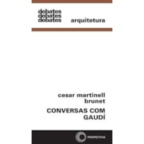 CONVERSAS COM GAUDI