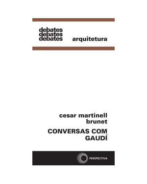 CONVERSAS COM GAUDI