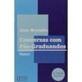 Conversas com pós-graduandos