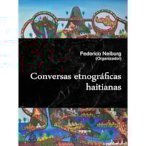 CONVERSAS ETNOGRÁFICAS HAITIANAS