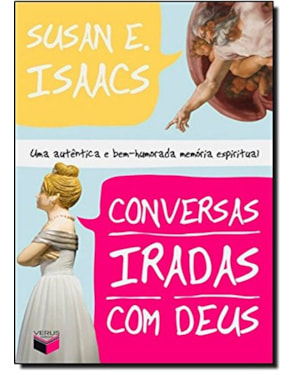 CONVERSAS IRADAS COM DEUS