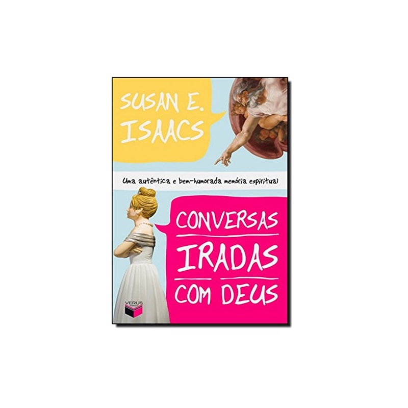 CONVERSAS IRADAS COM DEUS