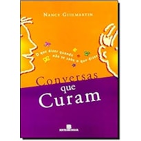 CONVERSAS QUE CURAM CONVERSAS QUE CURAM
