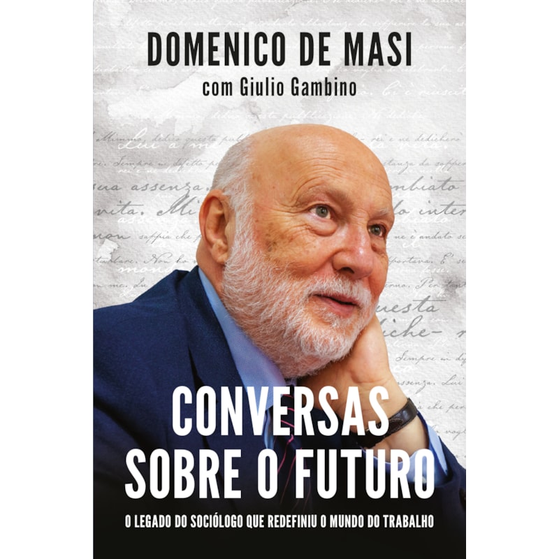 CONVERSAS SOBRE O FUTURO: O LEGADO DO SOCIÓLOGO QUE REDEFINIU O MUNDO DO TRABALHO