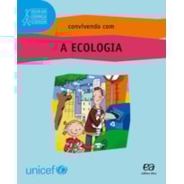CONVIVENDO COM A ECOLOGIA CONVIVENDO COM A ECOLOGIA