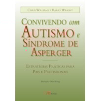 Convivendo com autismo e síndrome de asperger
