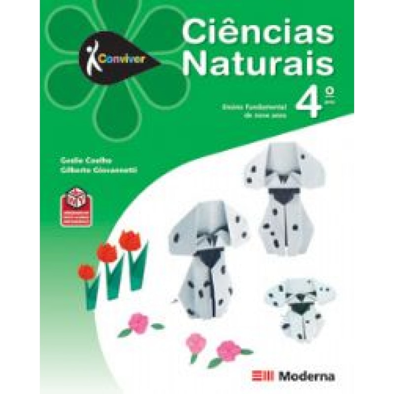 CONVIVER CIENCIAS NATURAIS 4° ANO CONVIVER CIENCIAS NATURAIS 4° ANO