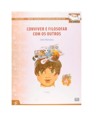 CONVIVER E FILOSOFAR COM OS OUTROS - 8º ANO