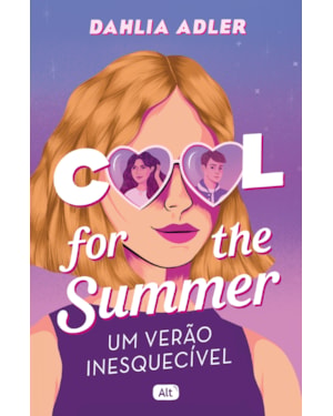 COOL FOR THE SUMMER: UM VERÃO INESQUECÍVEL