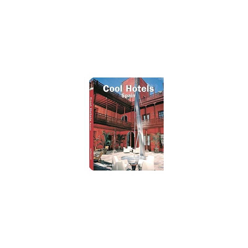 Cool hotels - spain