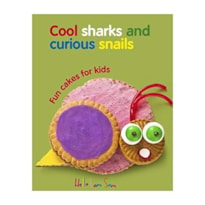 Cool sharks and curious snails - Fun cakes for kids
