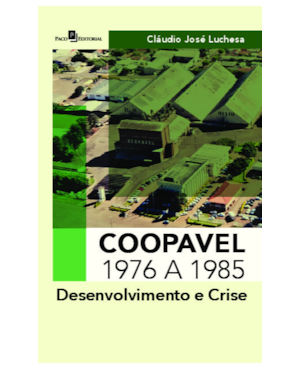 Coopavel, 1.976 a 1.985: Desenvolvimento e Crise