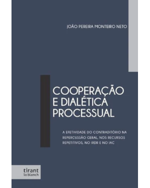 COOPERAÇÃO E DIALÉTICA PROCESSUAL