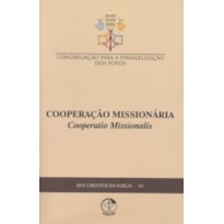 Cooperação Missionária (Cooperatio Missionalis) - Documentos da Igreja 24