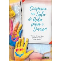 Cooperar na sala de aula para o sucesso