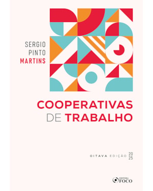 COOPERATIVAS DE TRABALHO - 8ª ED - 2025