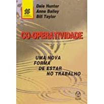 COOPERATIVIDADE - UMA NOVA FORMA DE ESTAR NO TRABALHO - 1ª