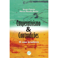 COOPERATIVISMO E CONTRADIÇÕES: O CASO BRASILEIRO