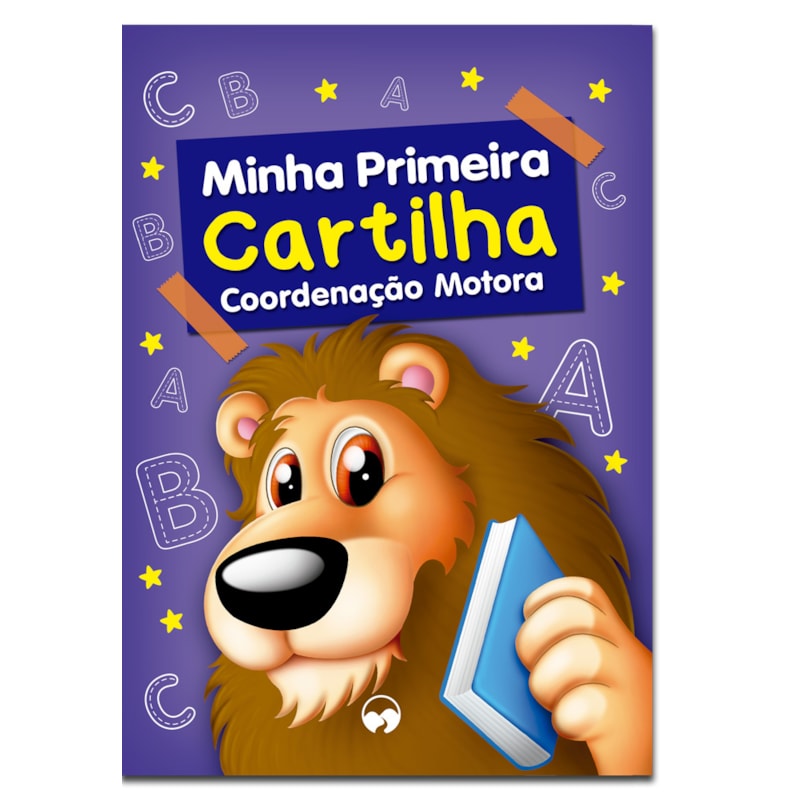 COORDENAÇÃO MOTORA - MINHA PRIMEIRA CARTILHA
