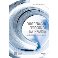 COORDENAÇÃO PEDAGÓGICA NA INFÂNCIA