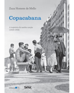 Copacabana: a trajetória do samba-canção (1929-1958)