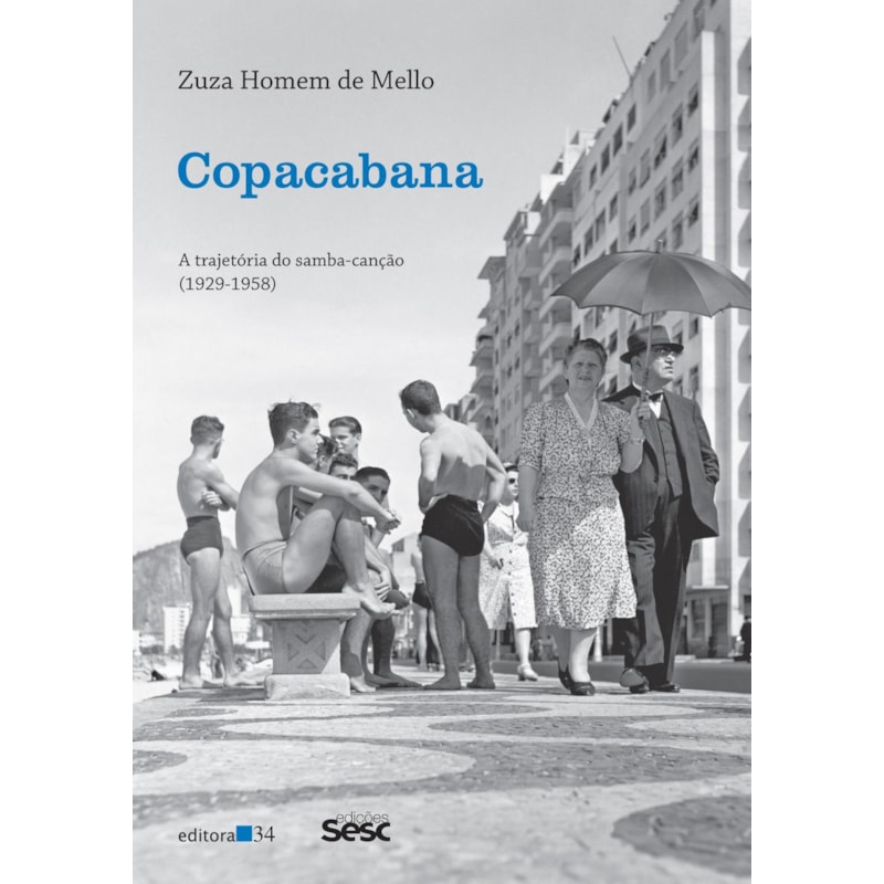 COPACABANA: A TRAJETÓRIA DO SAMBA-CANÇÃO (1929-1958)