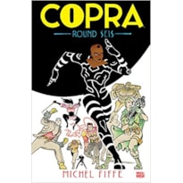 COPRA: ROUND SEIS