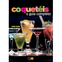 COQUETÉIS : O GUIA COMPLETO