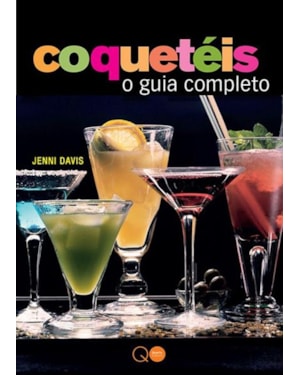 COQUETÉIS : O GUIA COMPLETO
