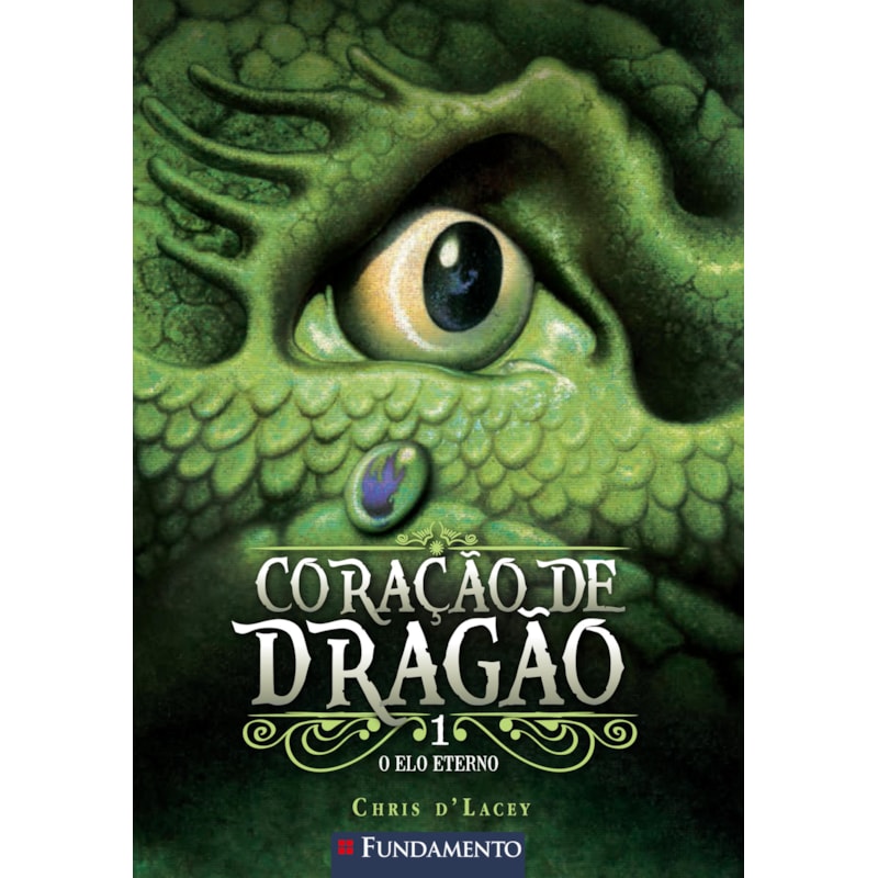 CORAÇÃO DE DRAGÃO 01 - O ELO ETERNO