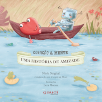 CORAÇÃO & MENTE: UMA HISTÓRIA DE AMIZADE