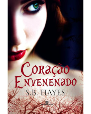 CORAÇÃO ENVENENADO