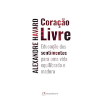 CORAÇÃO LIVRE