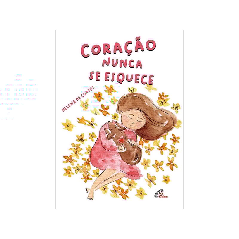CORAÇÃO NUNCA SE ESQUECE