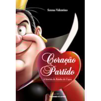 CORAÇÃO PARTIDO - A HISTÓRIA DA RAINHA DE COPAS