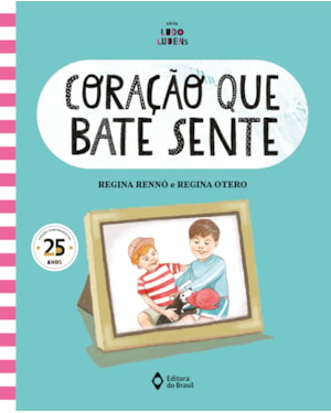 CORAÇÃO QUE BATE SENTE