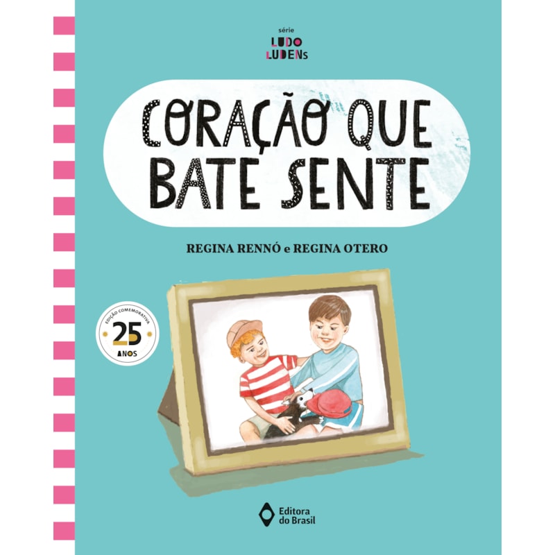 CORAÇÃO QUE BATE SENTE