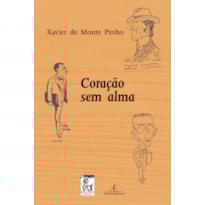 CORAÇÃO SEM ALMA