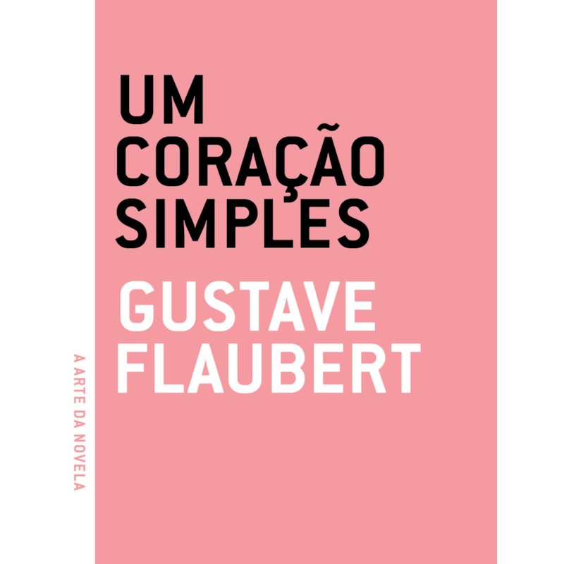 Coração simples, Um