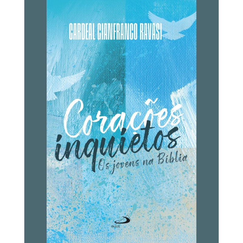 CORAÇÕES INQUIETOS