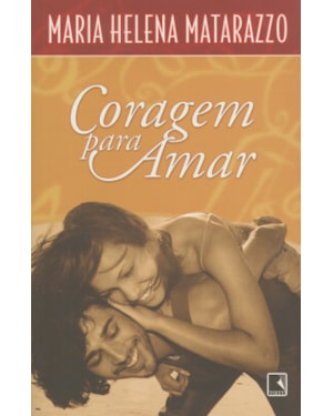 CORAGEM PARA AMAR