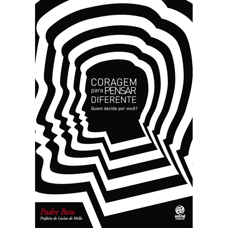 CORAGEM PARA PENSAR DIFERENTE