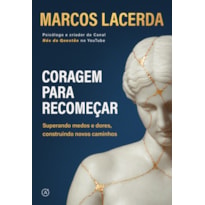 CORAGEM PARA RECOMEÇAR
