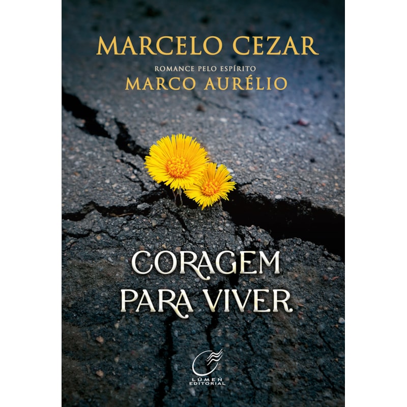 CORAGEM PARA VIVER