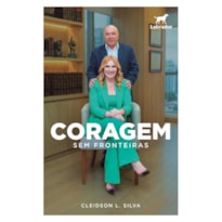 CORAGEM SEM FRONTEIRAS