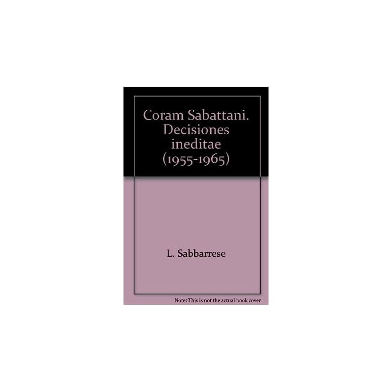 CORAM SABATTANI - DECISIONES INEDITTANI 1955-1965
