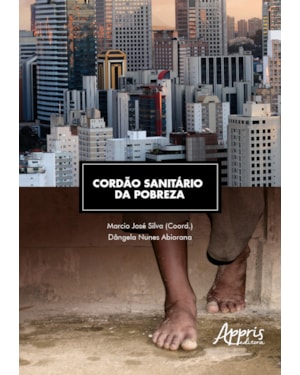 CORDÃO SANITÁRIO DA POBREZA