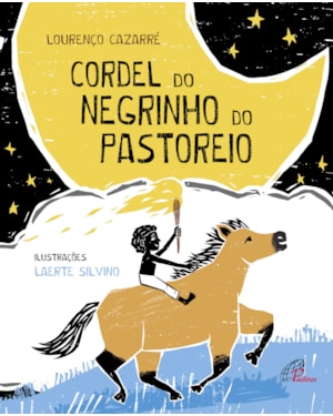 Cordel do negrinho do pastoreio