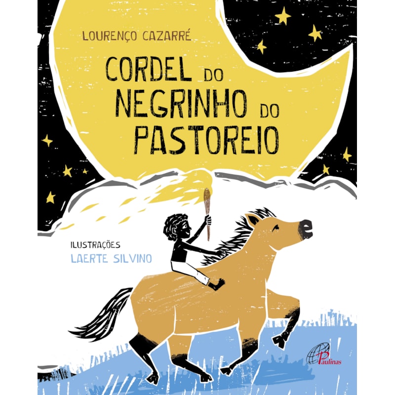 CORDEL DO NEGRINHO DO PASTOREIO
