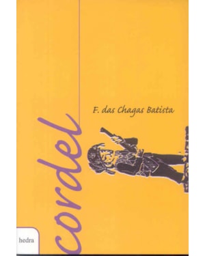 CORDEL - F. DAS CHAGAS BATISTA